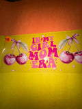 Girl mom Era #151