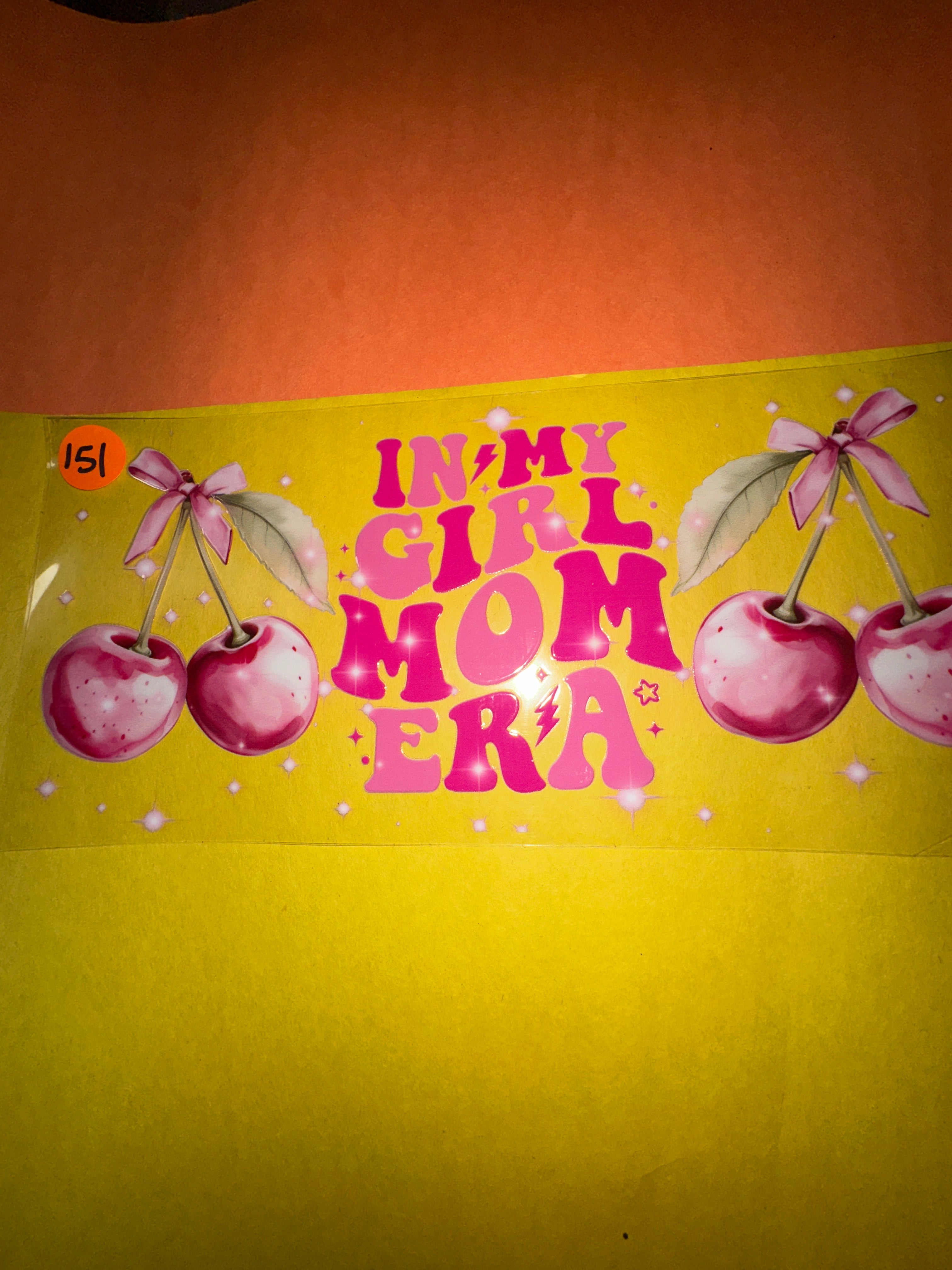 Girl mom Era #151