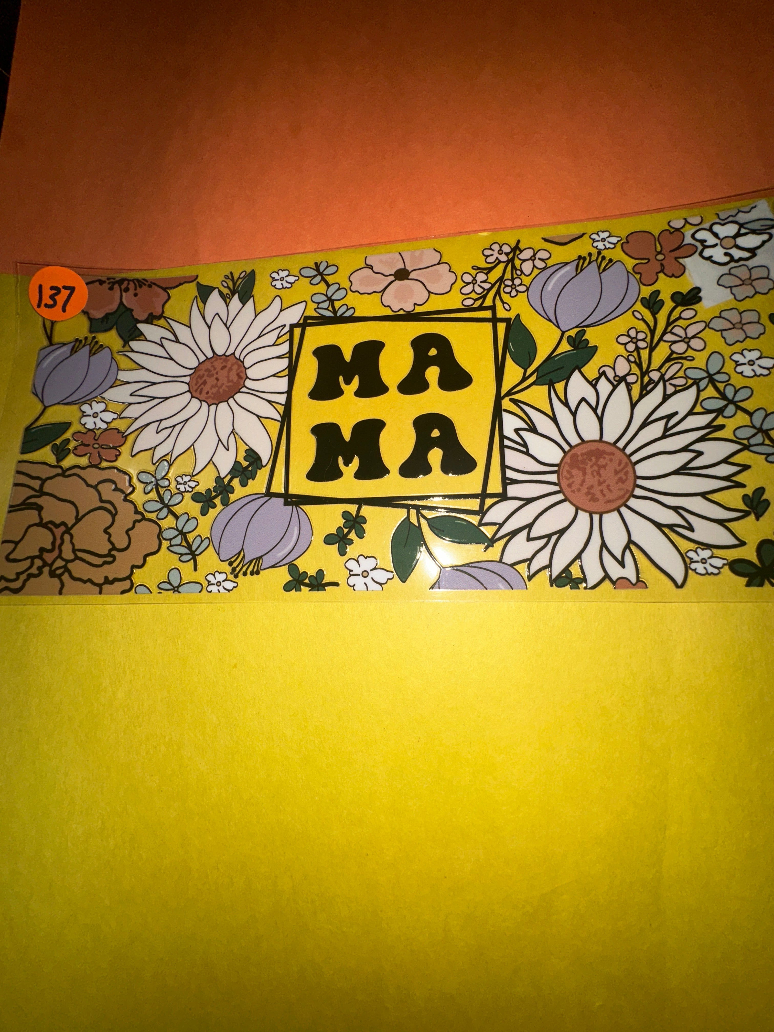 Mama flowers #137