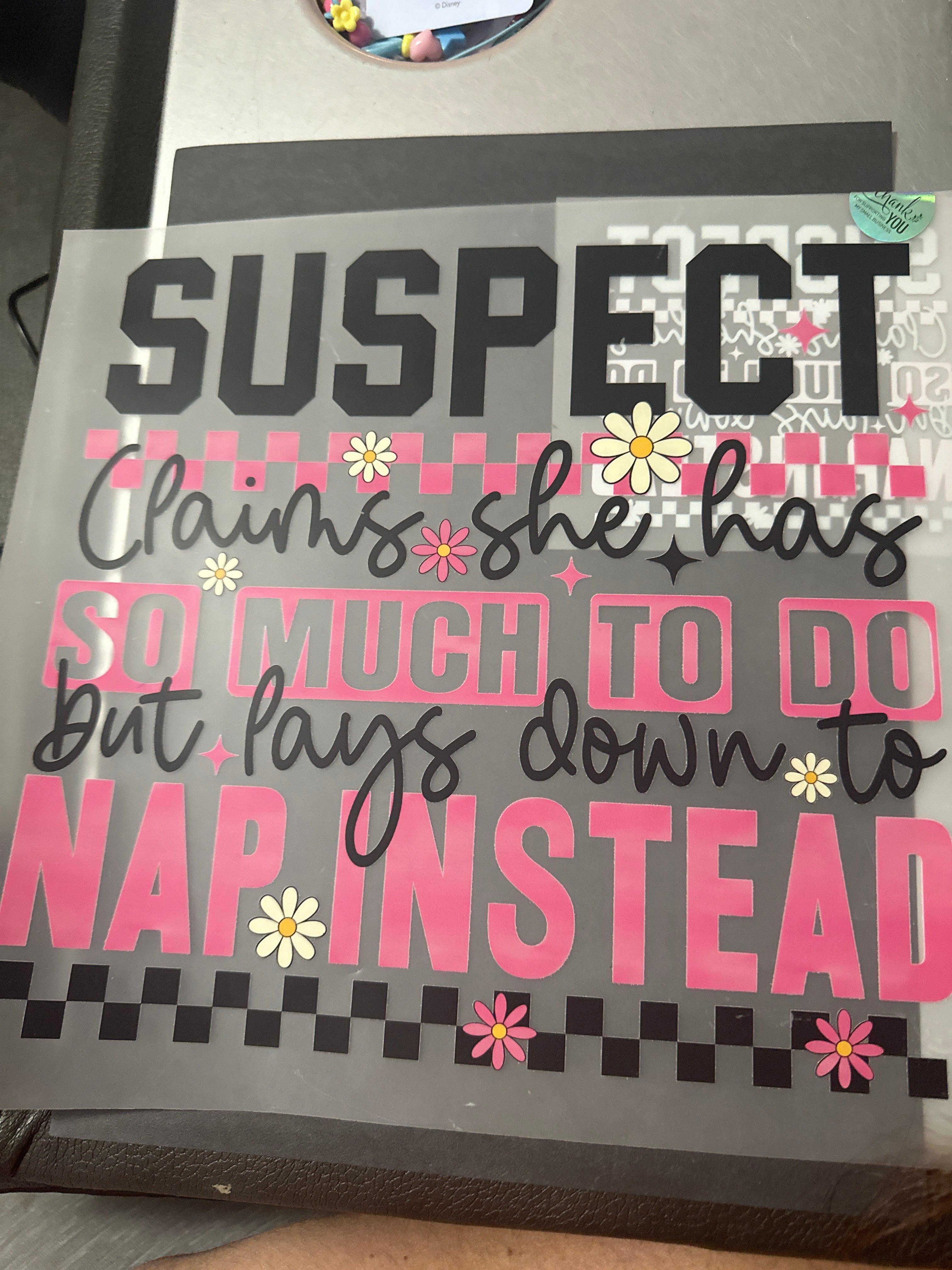 Suspect claims she has so much to do